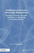 Handbook of Inclusive Knowledge Management: Ensuring Inclusivity, Diversity, and Equity in Knowledge Processing Activities by Kimiz Dalkir