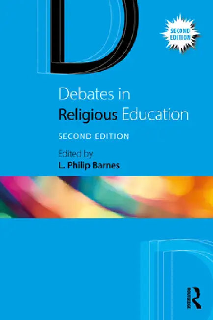 Debates in Religious Education by L. Philip Barnes