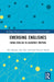 Emerging Englishes: China English in Academic Writing by Alex Baratta