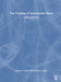 The Teaching of Instrumental Music by Richard J. Colwell
