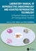 Laboratory Manual of Reproductive Biology and Assisted Reproductive Technologies: A Practical Hands-On Guide for Undergraduate Students by Jyoti Taneja, Priya Bhardwaj