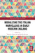 Moralizing the Italian Marvellous in Early Modern England by Beatrice Fuga, Alessandra Petrina