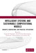 Intelligent Systems and Sustainable Computational Models: Concepts, Architecture, and Practical Applications by Rajganesh Nagarajan, Senthil Kumar Narayanasamy, Ramkumar Thirunavukarasu
