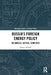 Russia's Foreign Energy Policy: Resources, Actors, Conflicts by Kenan Aslanli