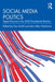 Social Media Politics: Digital Discord in the 2020 Presidential Election by Dan Schill