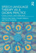 Speech Language Therapy as a Global Practice: Culture, Context, and Collaboration by Bea Staley