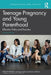 Teenage Pregnancy and Young Parenthood: Effective Policy and Practice by Alison Hadley