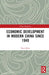 Economic Development in Modern China Since 1949 by Guan Quan