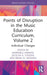 Points of Disruption in the Music Education Curriculum, Volume 2: Individual Changes by Marshall Haning, Jocelyn A. Stevens, Brian N. Weidner