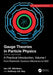 Gauge Theories in Particle Physics, 40th Anniversary Edition: A Practical Introduction, Volume 1: From Relativistic Quantum Mechanics to Qed, Fifth Ed by Ian J R Aitchison