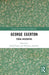 George Egerton: Terra Incognitas by Isobel Sigley, Whitney Standlee