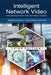 Intelligent Network Video: Understanding Modern Video Surveillance Systems by Fredrik Nilsson