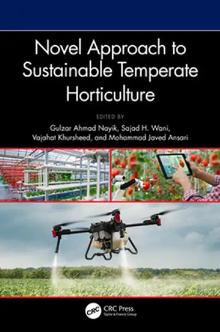 Novel Approach to Sustainable Temperate Horticulture by Gulzar Ahmad Nayik