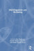 Multilingualism and Wellbeing by Dick Smakman, Jemima Asabea Anderson, Gladys Nyarko Ansah
