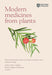 Modern Medicines from Plants by Oakeley, Henry