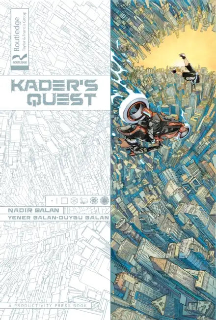 Kader's Quest by Nadir Balan, Yener Balan, Duygu Balan