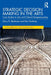Strategic Decision Making in the Arts by Beckman, Gary D.