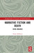 Narrative Fiction And Death: Dying Imagined by Sabine Köllmann