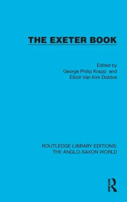 The Exeter Book by George Philip Krapp