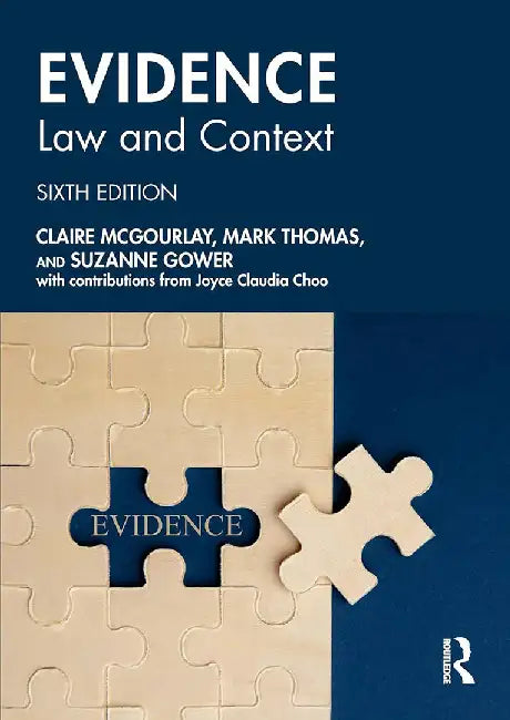 Evidence: Law and Context by Mcgourlay, Claire