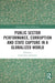 Public Sector Performance, Corruption and State Capture in a Globalized World by Susan Rose-Ackerman