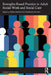 Strengths-Based Practice in Adult Social Work and Social Care by Robin Miller