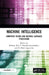 Machine Intelligence: Computer Vision and Natural Language Processing by Pethuru Raj