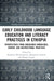 Early Childhood Language Education and Literacy Practices in Ethiopia: Perspectives from Indigenous Knowledge, Gender and Instructional Practices by Kassahun Weldemariam, Margareth Sandvik, Moges Yigezu