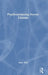 Psychoanalysing Horror Cinema by Mary Wild