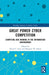 Great Power Cyber Competition: Competing and Winning in the Information Environment by David V. Gioe