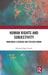 Human Rights and Subjectivity: Imagining a Sensing and Feeling Human by Elisabeth Roy-Trudel