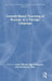 Content-Based Teaching of Russian as a Foreign Language by Jason Merrill