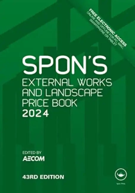 Spon's External Works and Landscape Price Book 2024 by Aecom Aecom