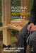 Practising Wood in Architecture: Connecting Design, Construction and Sustainability by James Benedict Brown