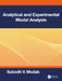 Analytical and Experimental Modal Analysis by Subodh V. Modak