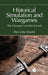 Historical Simulation and Wargames by Riccardo Masini