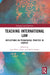 Teaching International Law: Reflections on Pedagogical Practice in Context by Jean-Pierre Gauci, Barrie Sander