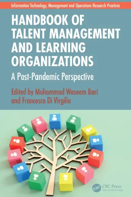 Handbook of Talent Management and Learning Organizations by Muhammad Waseem Bari