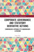 Corporate Governance and Statutory Derivative Actions: Comparative Approach to Shareholder Litigation by Lang Thai