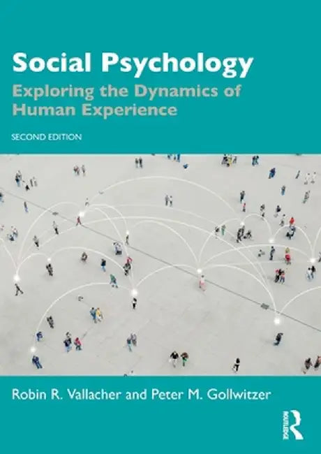 Social Psychology by Vallacher, Robin R.