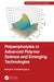 Polyampholytes in Advanced Polymer Science and Emerging Technologies by Sarkyt E. Kudaibergenov