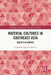 Material Cultures in Southeast Asia: Objects in Context by Sabine Chaouche