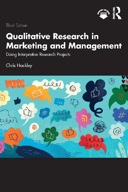 Qualitative Research in Marketing and Management by Hackley, Chris