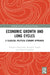 Economic Growth and Long Cycles: A Classical Political Economy Approach by Nikolaos Chatzarakis, Persefoni Tsaliki, Lefteris Tsoulfidis