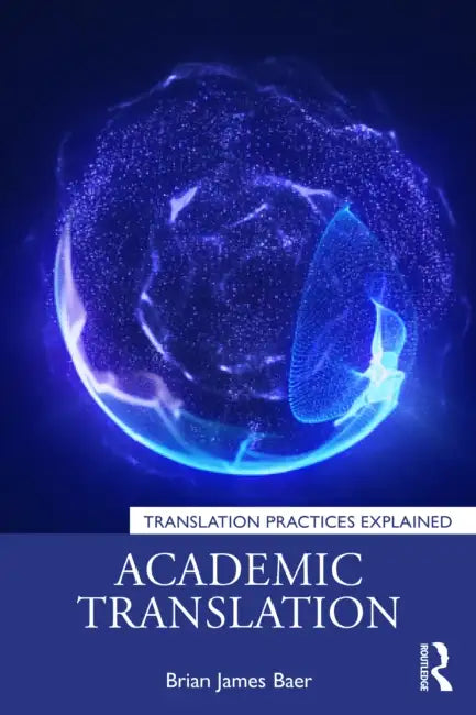 Academic Translation by Brian James Baer