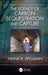 The Science of Carbon Sequestration and Capture by Frank R. Spellman
