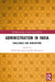Administration in India: Challenges and Innovations by Ashish Kumar Srivastava