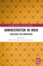 Administration in India: Challenges and Innovations by Ashish Kumar Srivastava