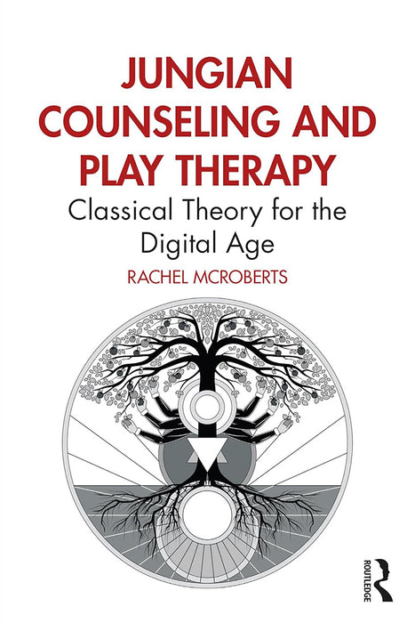 Jungian Counseling and Play Therapy by McRoberts/Rachel