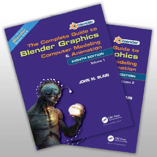 The Complete Guide to Blender Graphics by John M. (Toormina, New South Wales, Australia) Blain
